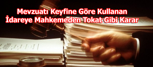 Mahkeme:  Geçici Görevlendirme Görevden Uzaklaştırma Amacı Taşıyamaz