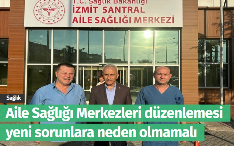 YENİ SORUNLAR ORTAYA ÇIKMAMALI